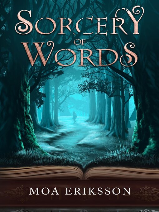 Title details for Sorcery of Words by Moa Eriksson - Available